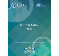 Guatemala: Boletín Anual 2017, Observatorio Nacional sobre Drogas